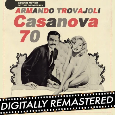 Casanova 70 (Original Motion Picture Soundtrack) 专辑 Armando Trovajoli