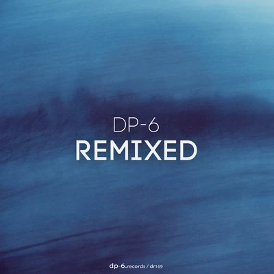 Remixed 专辑 Eddi Shkiper/DP-6/Underset