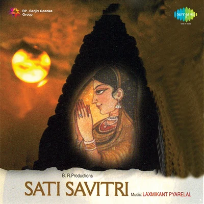 Sati Savitri 專輯 Kamal Barot/Mohammed Rafi/Asha Bhosle/Shamshad Begum