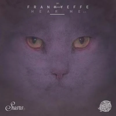 Hear Me EP 专辑 Frankyeffe