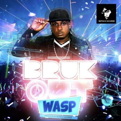 Bruk Out 專輯 Wasp