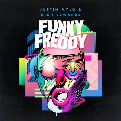 Justin MyloJay Mason Funky Freddy