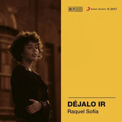 Déjalo Ir 专辑 Raquel Sofía/Juan Solo