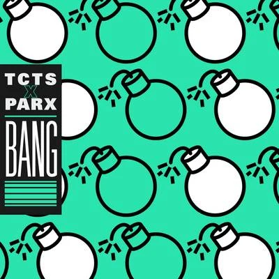 Bang! 專輯 TCTS/Karma Kid/Roosevelt/Valentina/Ten Ven