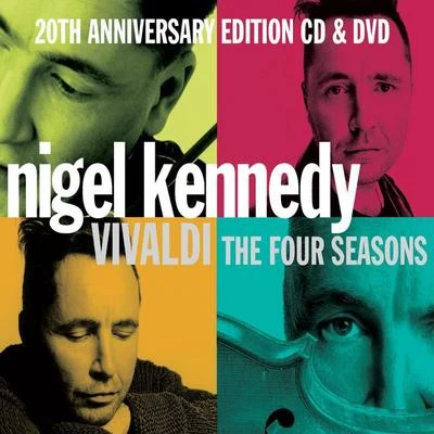 Nigel Kennedy Vivaldi: The Four Seasons (20th Anniversary Edition)