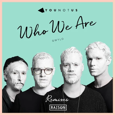 Who We Are (Hyperclap Remix) 專輯 YouNotUs