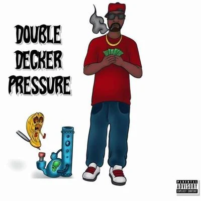 Double Decker Pressure 專輯 ESG/K-Bird/Black Static Blue Flame