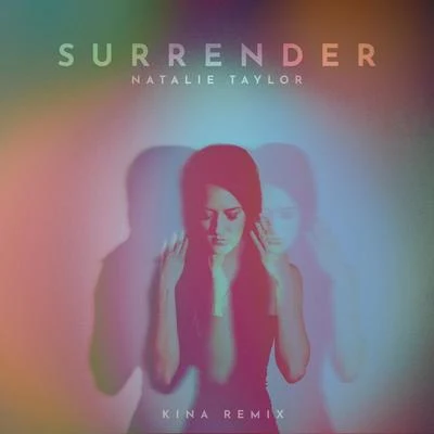 Surrender (Kina Remix) 专辑 Frank Pierce/Natalie Taylor