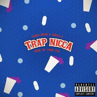 Trap Nicca 專輯 Squalla