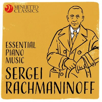 Michael Ponti Sergei Rachmaninoff: Essential Piano Music