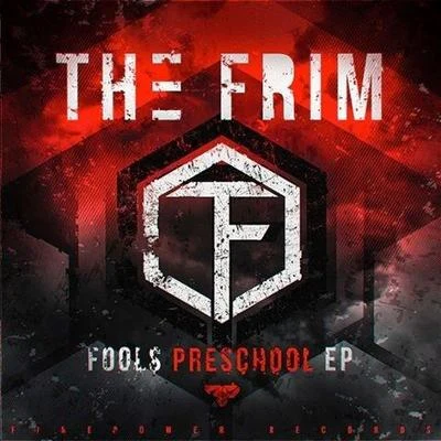 The FrimMessinian Fools Preschool