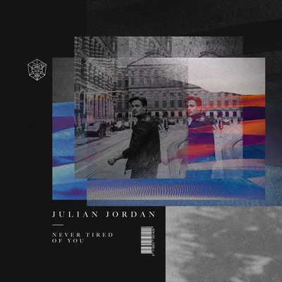 Never Tired Of You 專輯 Julian Jordan