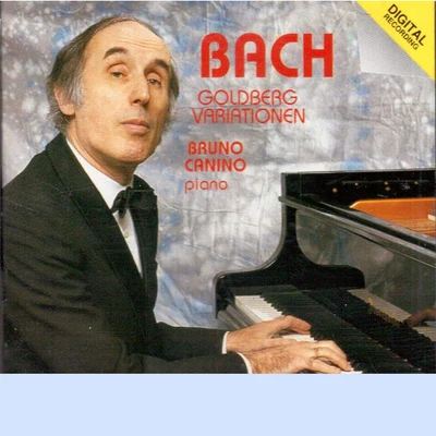 Bruno Canino: The Goldberg Variations 专辑 Karlheinz ZöllerBruno Canino/Bruno Canino/Karlheinz Zöller