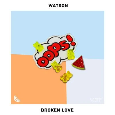 Broken Love 專輯 WATSON