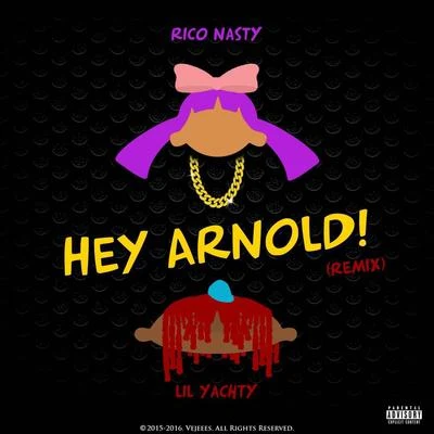 Hey Arnold (Remix) 專輯 Rico Nasty