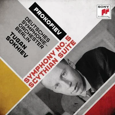 Prokofiev: Symphony No. 5 & Scythian Suite 专辑 Tugan Sokhiev/Orchestre National Du Capitole De Toulouse