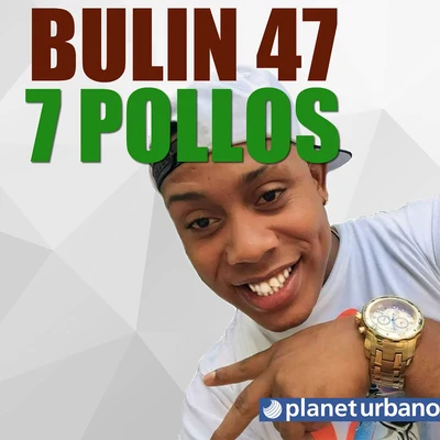 7 Pollos 专辑 La Manta/Bulin 47/Ceky Viciny/El Mayor Clasico/El Tonto