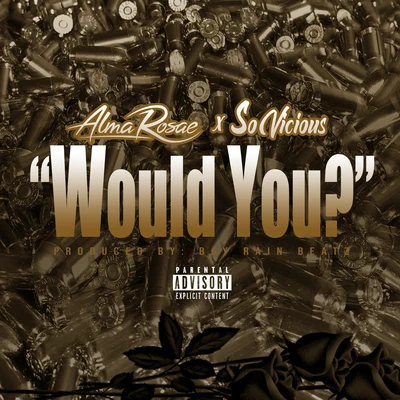 Would You? 專輯 Yates/Alma Rosae/Jthurston