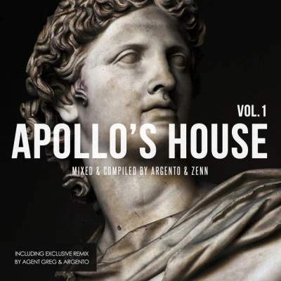 Apollos House, Vol. 1 (Mixed & Compiled By Argento & Zenn) 專輯 Argento