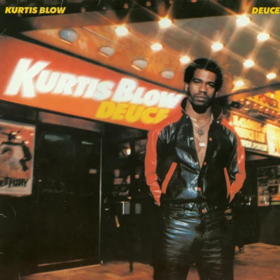 Kurtis Blow Deuce