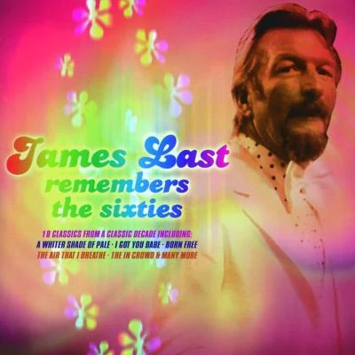 James Last Remembers The Sixties 專輯 James Last/Ganymede/Peter Herbolzheimer/Berry Lipman/Marianne Rosenberg