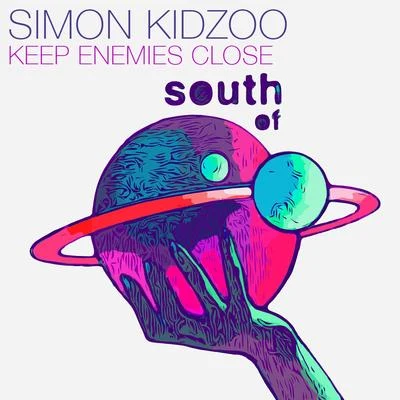 Keep Enemies Close 專輯 Elliot Fitch/Simon Kidzoo