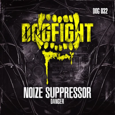 Danger 專輯 Noize Suppressor/Ophidian/Slam/Peaky Pounder/Osiris