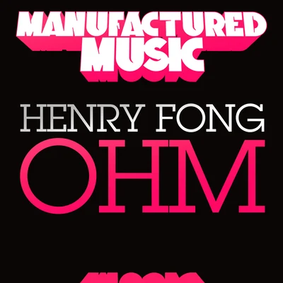 OHM 專輯 Henry Fong