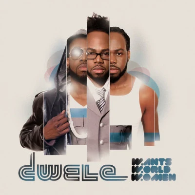 Dwele Wants, World, Women