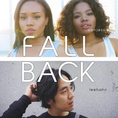 Fall Back 專輯 Landon Wordswell, Kondor/Mickey Cho/LeeHahn