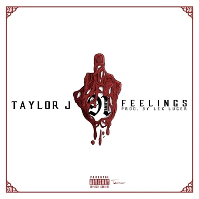 Feelings 专辑 Young Rick/South Side Cheiff/Taylor J