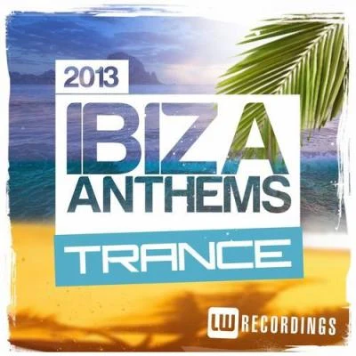 Ibiza Summer 2013 Anthems Trance 專輯 Blue Silence