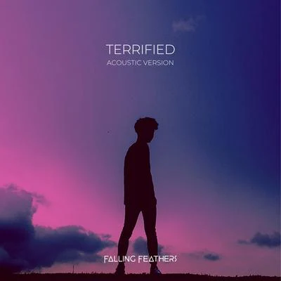 Terrified (Acoustic) 專輯 Falling Feathers/Amanda Ong/Brannlum