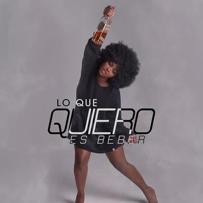 Lo Que Quiero es Beber - Single 專輯 Miriam Cruz/Amara La Negra