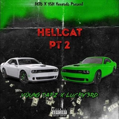 Hellcat Pt 2 專輯 Tapz Money/Young Tapz