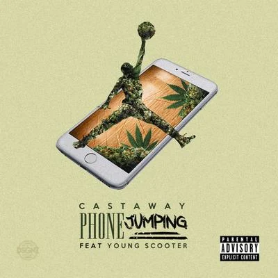 Phone Jumpin 專輯 Castaway/Young Dolph