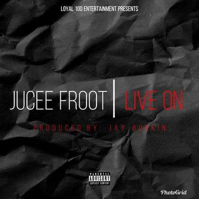 Live On 專輯 Zed Zilla/Jucee Froot