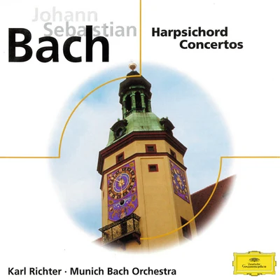 Bach, J.S.: Harpsichord Concertos 專輯 Karl Richter/Münchener Bach-Chor/Münchener Bach-Orchester