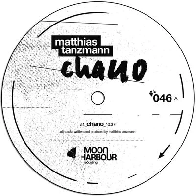 Chano 專輯 Matthias Tanzmann/Dj Chus