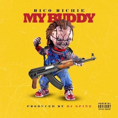 My Buddy - Single 專輯 Rico Richie/2 Chainz