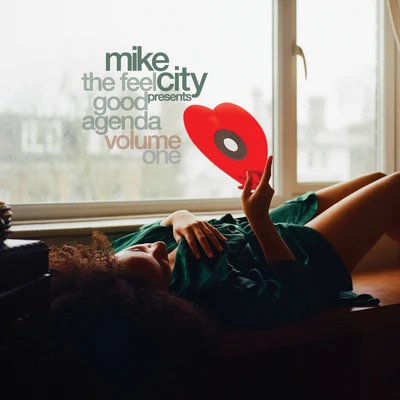 Mike CityBooker T The Feel Good Agenda Vol. 1