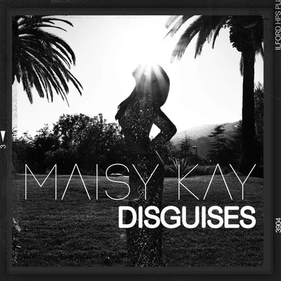 Disguises 专辑 Maisy Kay/TheFatRat