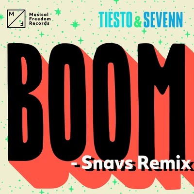 Tiesto BOOM (Snavs Remix)