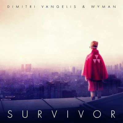 Survivor 专辑 Dimitri Vangelis & Wyman/Paul Green