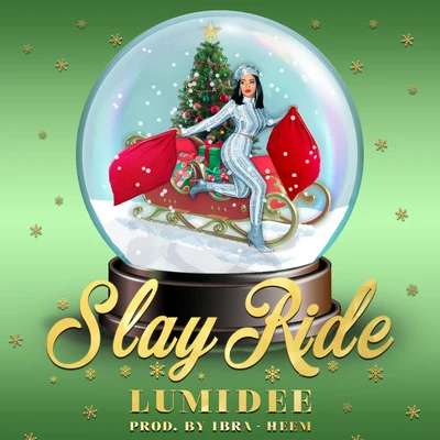 Slay Ride 專輯 Lumidee