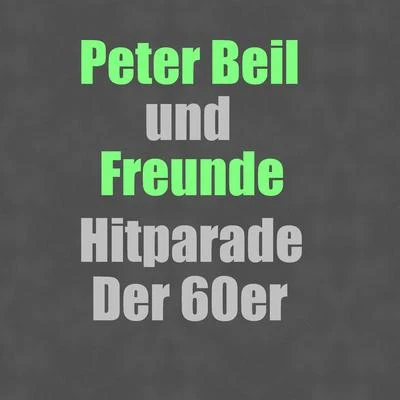 Hitparade Der 60er 專輯 Freunde