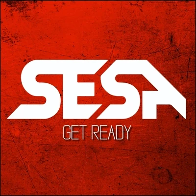 Get Ready 专辑 Sesa/DBN