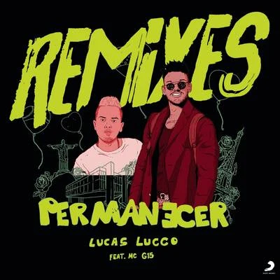 Permanecer (Remixes) 專輯 Lucas Lucco