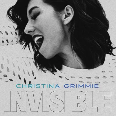 Invisible 专辑 Christina Grimmie