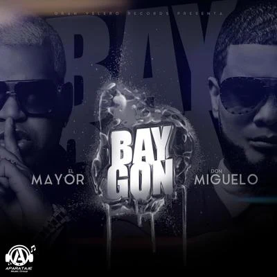 Baygon 專輯 Don MiguDon/Patrizia Yanguela/Don Miguelo